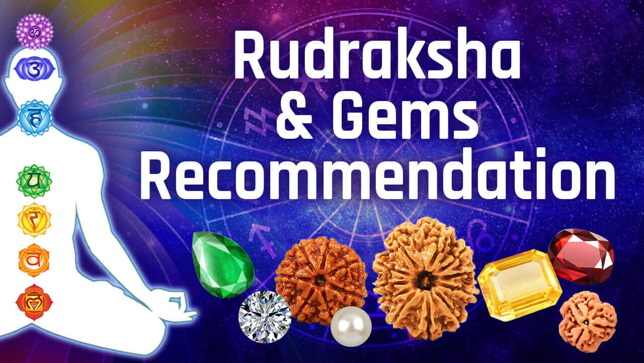 Rudraksha & Gems Recommendation